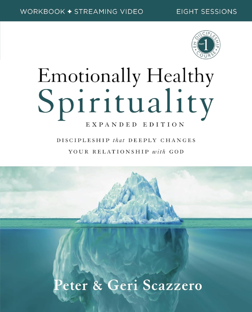Emotionally Healthy Spirituality